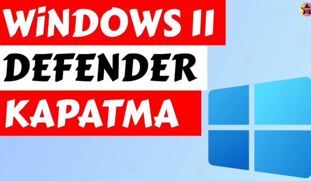 Windows Defender Açma Ve Kapatma ( Win 10 , Win 11 )